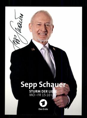 Sepp Schauer Sturm der Liebe Autogrammkarte Original Signiert + F 15869