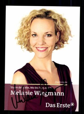 Melanie Wiegmann Sturm der Liebe Autogrammkarte Original Signiert + F 15793