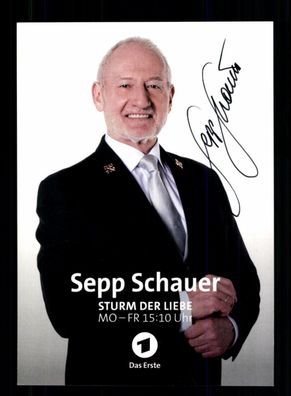 Sepp Schauer Sturm der Liebe Autogrammkarte Original Signiert + F 15868