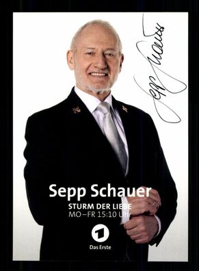 Sepp Schauer Sturm der Liebe Autogrammkarte Original Signiert + F 15871