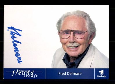 Fred Delmare In aller Freundschaft Original Signiert + F 16270