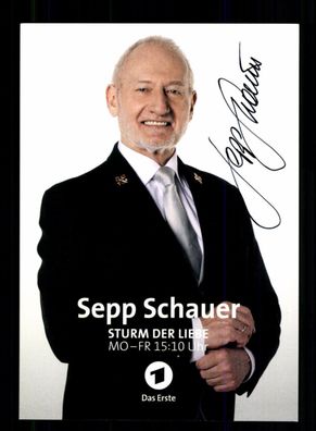 Sepp Schauer Sturm der Liebe Autogrammkarte Original Signiert + F 15864
