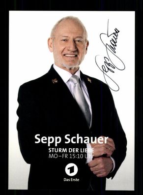 Sepp Schauer Sturm der Liebe Autogrammkarte Original Signiert + F 15870