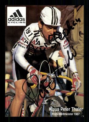 Klaus Peter Thaler Autogrammkarte Original Signiert Radsport + A 228007