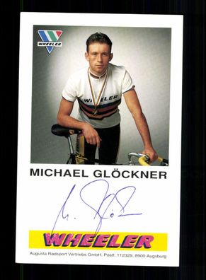 Michael Glöckner Autogrammkarte Original Signiert Radsport + A 227969