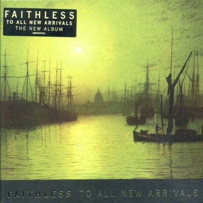Faithless * To the new arrivals * CD * NEU * OVP