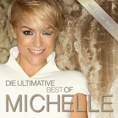 Michelle * Die Ultimative Best Of (2014) * 2 CD * NEU * OVP