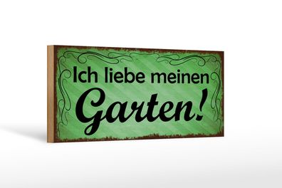 Holzschild Spruch 27x10 cm ich liebe meinen Garten Holz Deko Schild wooden sign