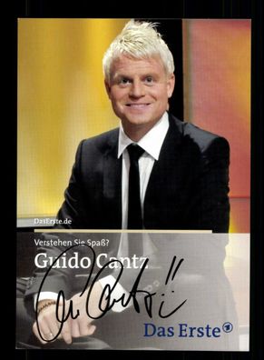 Guido Cantz Verstehe sie Spaß ?? Autogrammkarte Original Sign. # BC 200632