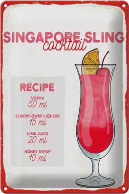 Blechschild Rezept Singapore Sling Cocktail Recipe 20x30 cm Schild tin sign
