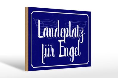 Holzschild Spruch 30x20 cm Landeplatz für Engel Geschenk Deko Schild wooden sign
