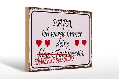 Holzschild Spruch 30x20 cm Papa deine Tochter Herzen Deko Schild wooden sign