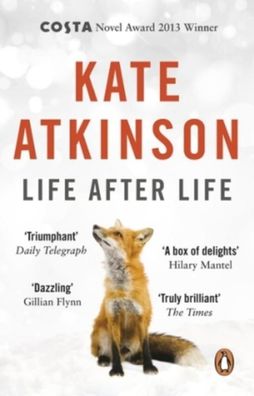 Life After Life: The global bestseller, now a major BBC series, Kate Atkins ...