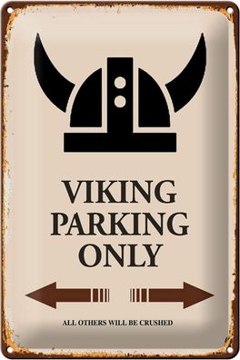 Blechschild Spruch 20x30 cm Viking Parking only all others Deko Schild tin sign