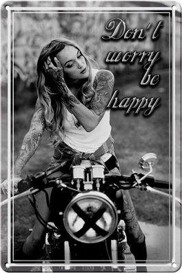 Blechschild Motorrad 20x30 cm Bike Girl don´t worry happy Deko Schild tin sign