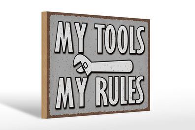 Holzschild Spruch 30x20 cm my tools my rules Holz Deko Schild wooden sign