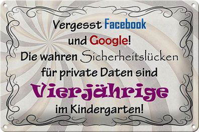 Blechschild Spruch 30x20 cm vergesst facebook und google Deko Schild tin sign