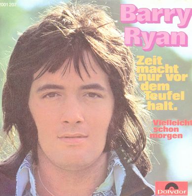 7" Vinyl Barry Ryan - Zeit macht nur vor dem Teufel halt