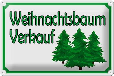 Blechschild Hinweis 30x20 cm Weihnachtsbaum Verkauf Metall Deko Schild tin sign