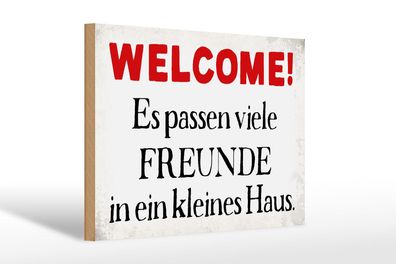 Holzschild Spruch 30x20 cm Welcome viele Freunde Haus Deko Schild wooden sign