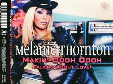 Maxi CD Melanie Thornton / Makin Oooh Oooh