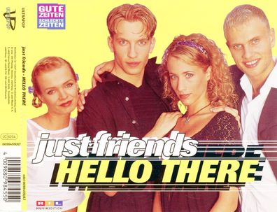 Maxi CD Just Friends / Hello there
