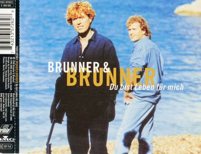 Maxi CD Brunner & Brunner / Du bist Leben für mich