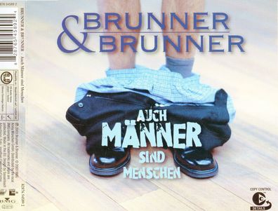 Maxi CD Brunner & Brunner / Auch Männer sind Menschen