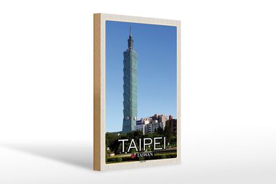 Holzschild Reise 20x30 cm Taipei Taiwan Taipei 101 Wolkenkratzer wooden sign