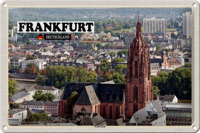 Blechschild Städte Frankfurt Kaiserdom Kirche 30x20 cm Geschenk Schild tin sign