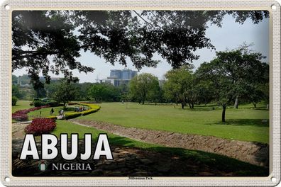 Blechschild Reise 30x20 cm Abuja Nigeria Millenium Park Deko Schild tin sign