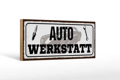 Holzschild Spruch 27x10 cm Auto Werkstatt Werkzeug Deko Schild wooden sign