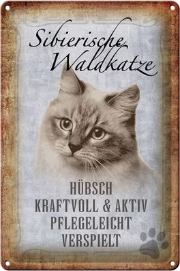 Blechschild Spruch 20x30 cm sibierische Waldkatze Katze Wandschild Deko tin sign