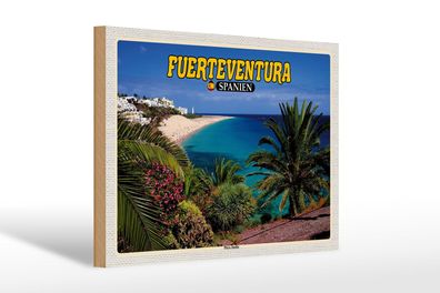 Holzschild Reise 30x20 cm Fuerteventura Spanien Playa Jandia Meer wooden sign