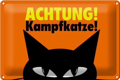 Blechschild Spruch 30x20 cm Achtung Kampfkatze Katze Metall Deko Schild tin sign