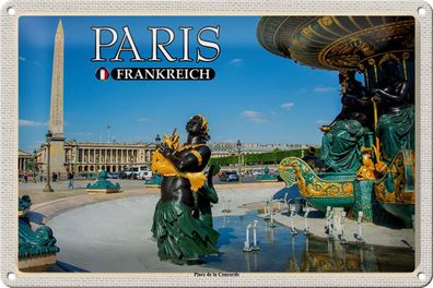Blechschild Reise 30x20 cm Paris Frankreich Place de la Concorde tin sign