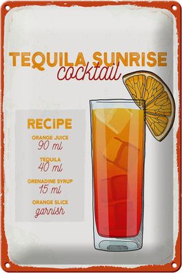 Blechschild Rezept Tequila Sunrise Cocktail Recipe 20x30 cm Schild tin sign