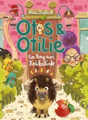 Otis und Otilie. Ein Pony zum Fruehstueck Bunt illustriertes Abente