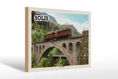 Holzschild Reise Solis Schweiz Soliser Viadukt 30x20 cm Schild wooden sign