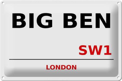 Blechschild London 30x20 cm Street Big Ben SW1 Deko Schild tin sign