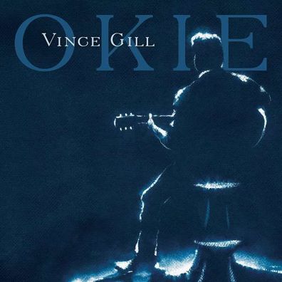 Vince Gill: Okie - - (CD / Titel: H-P)