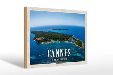 Holzschild Reise 30x20 cm Cannes Frankreich Ile Sainte-Marguerite wooden sign