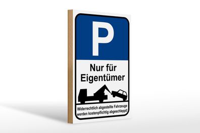 Holzschild Parken 20x30cm Parkplatzschild nur Eigentümer Deko Schild wooden sign