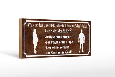 Holzschild Spruch 27x10 cm MANN Brüste ohne Milch Eier ohne Schild wooden sign