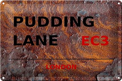 Blechschild London 30x20 cm Pudding Lane EC3 Metall Rost Deko Schild tin sign