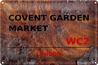 Blechschild London 30x20 cm Covent Garden Market WC2 Rost Deko Schild tin sign
