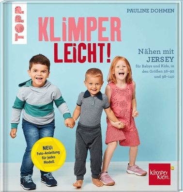 Nähen mit JERSEY - Klimper LEICHT - für Babys und Kids Gr.56-92 u.98-14