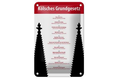 Blechschild Spruch 12x18cm Kölsches Grundgesetz Metall Deko Schild