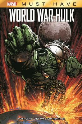Marvel Must-Have: World War Hulk Marvel Must-Have Greg Pak John Rom