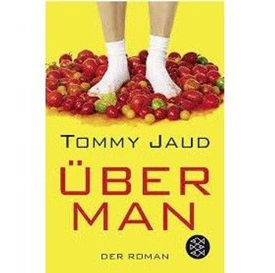 Roman "Überman der Roman " von Tommy Jaud Fischer Taschenbuch Verlag